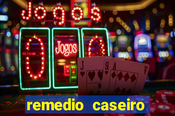 remedio caseiro para baixar a diabete